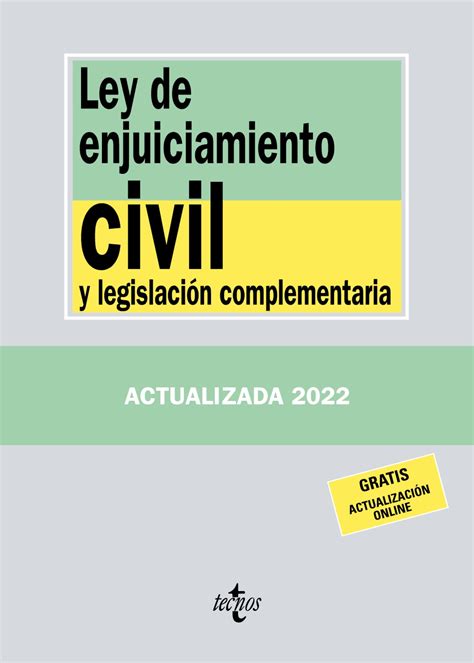 Ley De Enjuiciamiento Civil Y Legislación Complementaria Tecnos Editorial