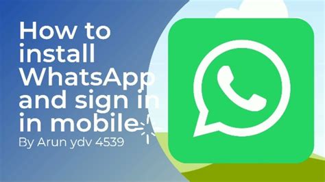 How To Install Whatsapp And Sign In In Mobile Youtube