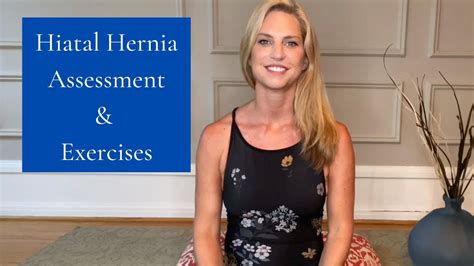 Release Hiatal Hernia Exercise Assessment YouTube