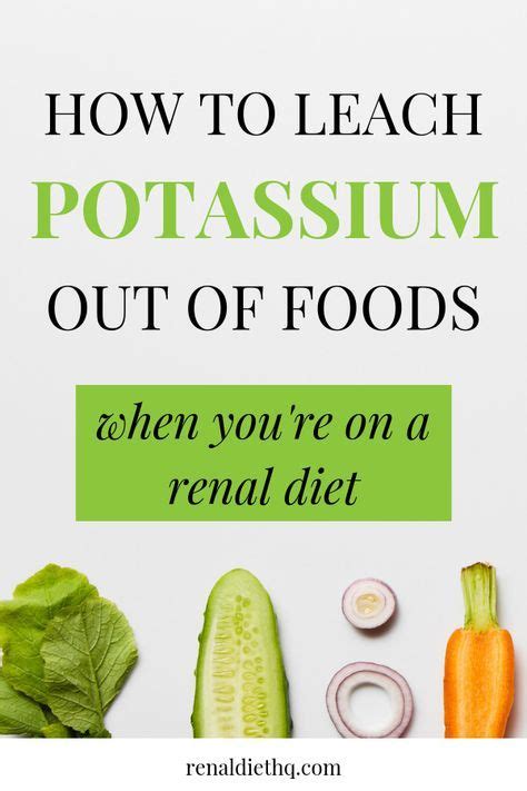 Very low potassium levels can result in severe potassium deficiency characterized by a condition called hypokalemia. How to Leach Potassium out of Vegetables | Renal Diet Menu ...