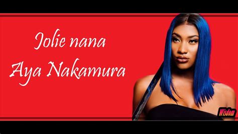 Aya Nakamura Jolie Nana Lyricsparoles Youtube