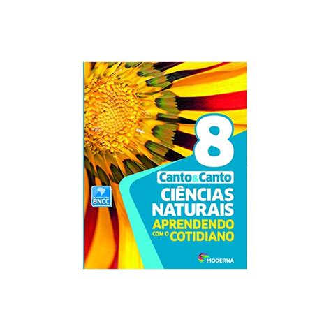 Ciências Naturais - Aprendendo Com O Cotidiano 7 Ano