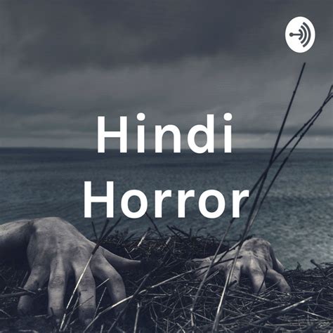 Hindi Horror Podcast On Spotify