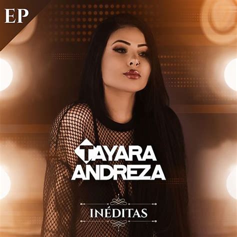 Tayara Andreza 11 álbumes De La Discografía En Letrascom