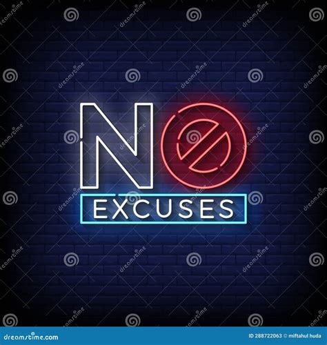 Neon Sign No Excuses With Brick Wall Background Vector Stock
