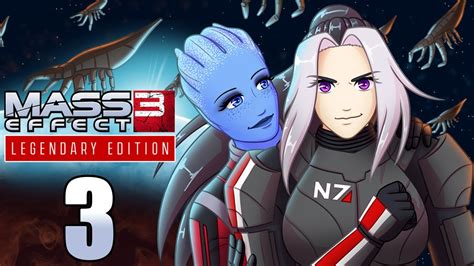 Mass Effect 3 Legendary Edition Part 3 2021 Stream Priority Sur