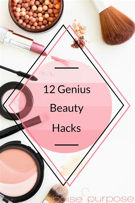12 Genius Beauty Hacks