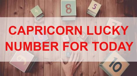 Capricorn Lucky Number For Today What Are The Luckiest Numbers For Capricorn For The Year