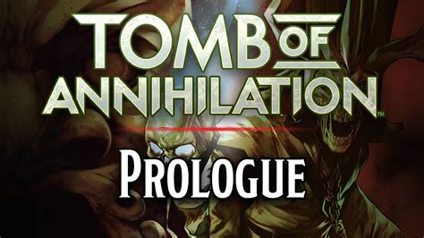 Session 0 Prologue Tomb Of Annihilation Youtube