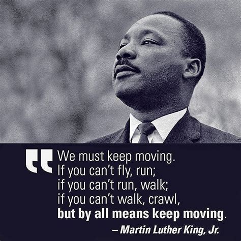 Quote By Dr Martin Luther King Jr Its Amazing How Mlks Legacy Lives