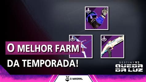 Destiny Aten O O Melhor Farm Da Temporada Armas E Armaduras