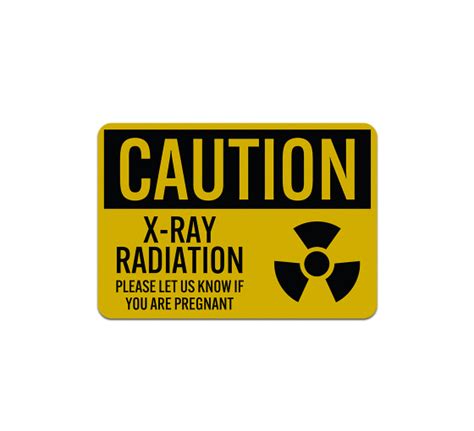 X Ray Radiation Aluminum Sign Reflective