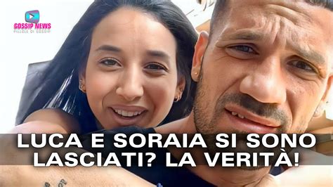 Uomini E Donne Luca Salatino E Soraia Si Sono Lasciati La Verità