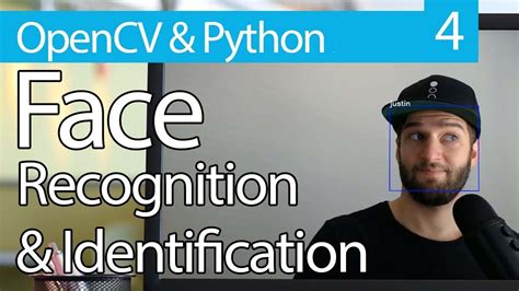 OpenCV Python TUTORIAL 4 For Face Recognition And Identification YouTube