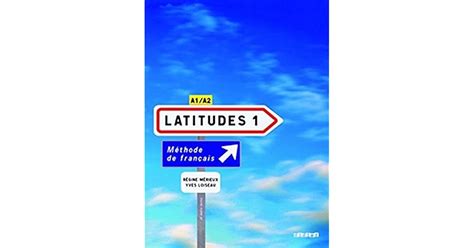 Latitudes 1 Méthode De Français A1a2 2cd Audio By Didier