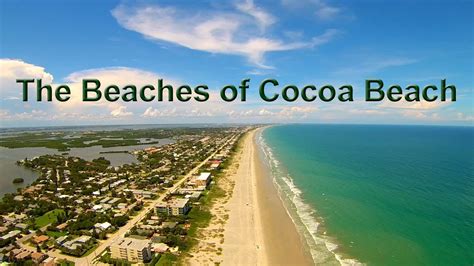 The Beaches Of Cocoa Beach Florida Aerial Tour Video Youtube