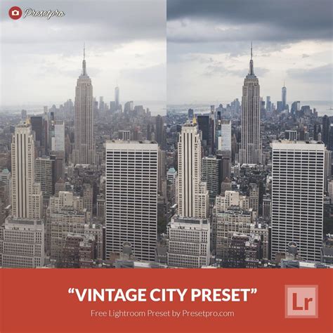 It is not an ordinary black and white filter: Presetpro | Free Lightroom Preset Vintage City