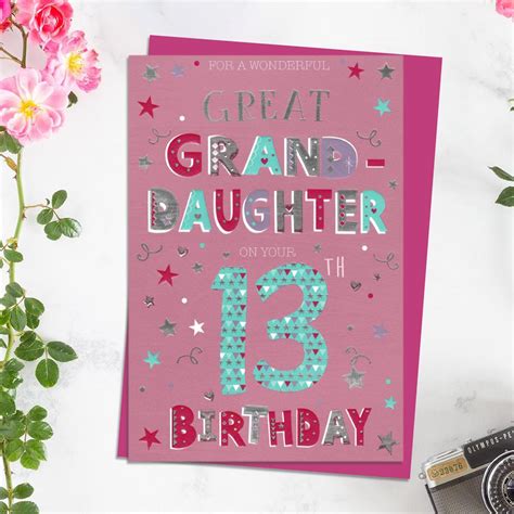 Wonderful Great Granddaughter Age 13 Birthday Card The Celebration Store
