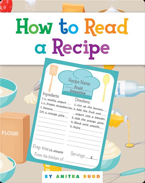 How To Read A Recipe Childrens Book By Anitra Budd Discover Children