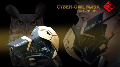 Cyber Owl Mask Tutorial Do It Yourself Cyberpunk Mask Theme Youtube