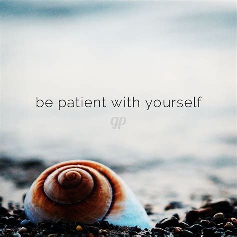 Be Patient With Yourself Gratitude Journal Inspirational Quotes