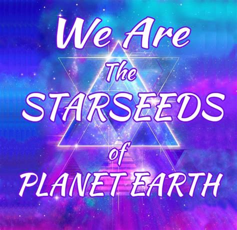 We Are The Great Star Children Of Earth Intothelightnews