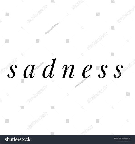 Sadness Word Text 3dillustration Stock Illustration 2097688762