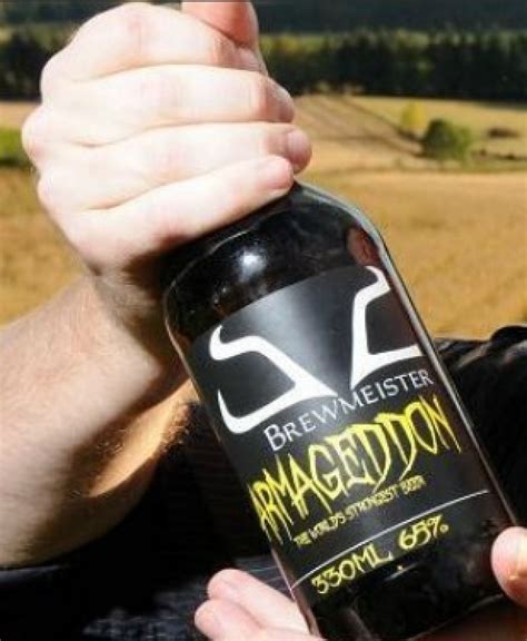 Worlds Strongest Beer Brewmeisters Armageddon With 65 Abv Made In