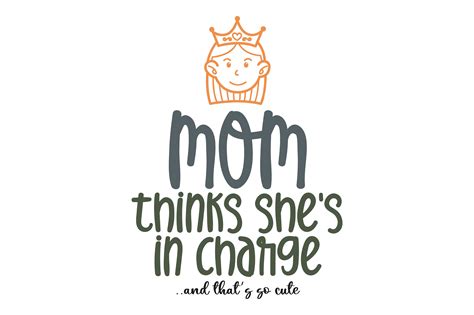 Mom Thinks Shes In Charge Svg Cut File By Creative Fabrica Crafts