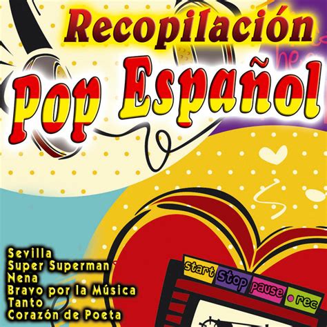 recopilación pop español compilation by various artists spotify