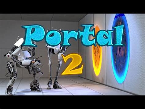 Портал 2 - YouTube