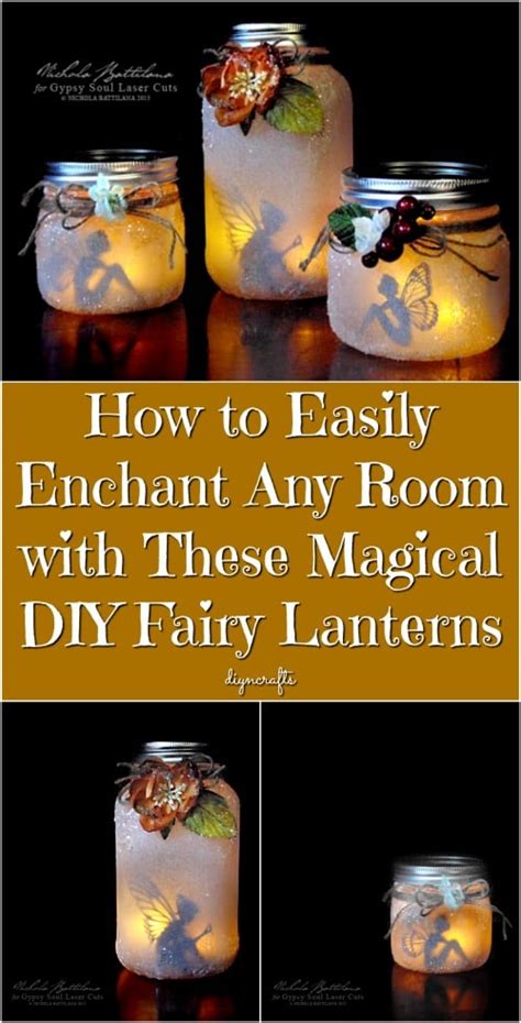 How To Easily Enchant Any Room With These Magical Diy Fairy Lanterns