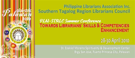 Plai Southern Tagalog Region Librarians Council April 2010