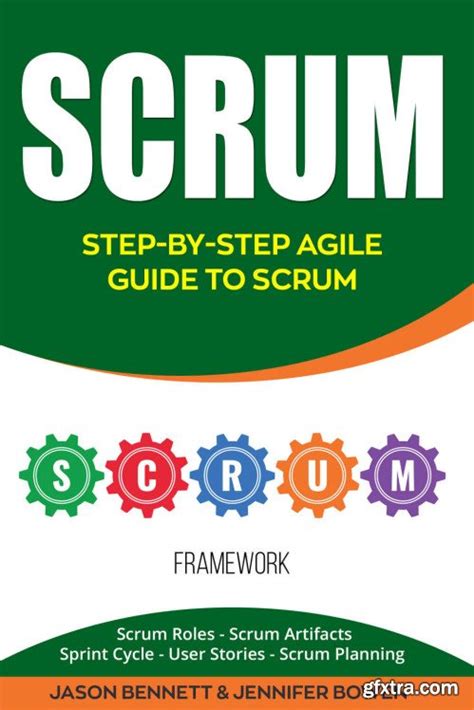 Scrum Step By Step Agile Guide To Scrum Scrum Roles Scrum Artifacts