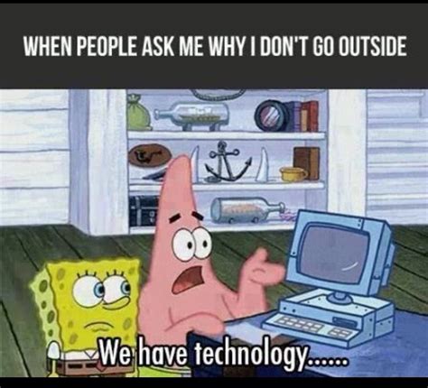 26 Funny Memes About Technology Factory Memes