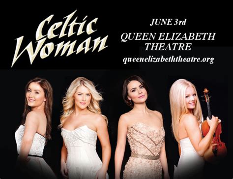 Celtic Woman Tickets 3rd June Queen Elizabeth Theatre In Vancouver