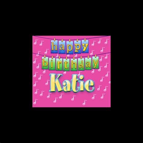 ‎happy Birthday Katie Single By Ingrid Dumosch On Apple Music