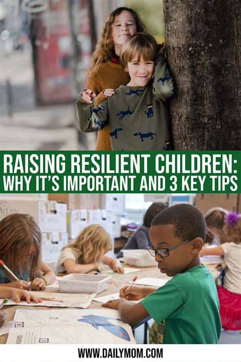 Raising Resilient Children Why Its Important And 3 Key Tips