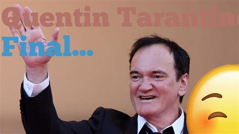 Quentin Tarantinos Final Film The Movie Critic Nabs M In California Tax Credits Ho Youtube