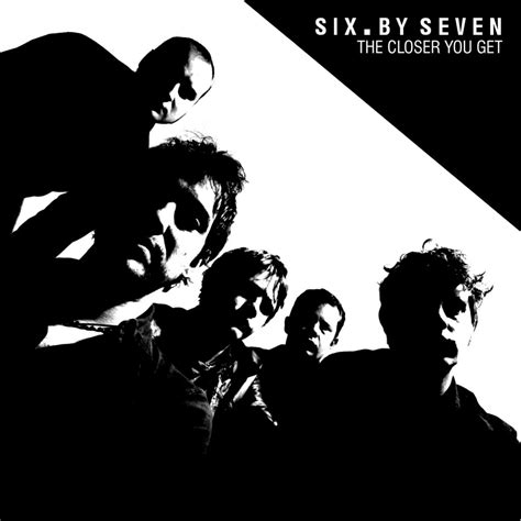 Six By Seven Released The Closer You Get 20 Years Ago Today Magnet Magazine