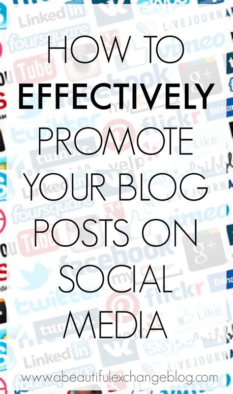 How To Effectively Promote Your Blog On Social Media Blog Social