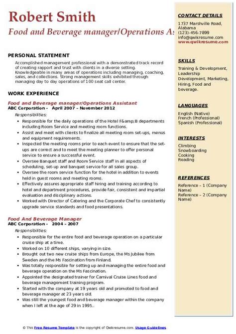 A food & beverage manager forecasts, plans and controls the ordering of food and beverages for a hospitality property. Food And Beverage Manager Resume Samples | QwikResume