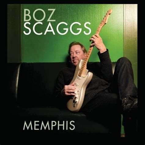 Memphis Boz Scaggs Songs Reviews Credits Allmusic