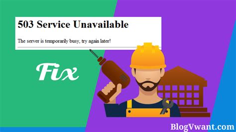 6 Ways In 2019 To Fix 503 Service Unavailable Error For Webmasters