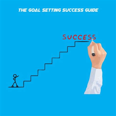 The Goal Setting Success Guide By Kiritkumar Thakkar