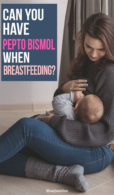 Can You Have Pepto Bismol When Breastfeeding Pepto Bismol Is A