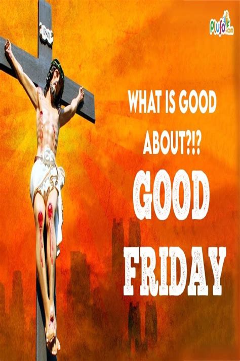 Good Friday History Significance Observance In 2022 Good Friday
