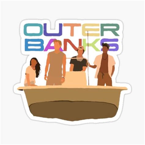 Outer Banks Outer Banks Show Outer Banks Netflix Sticker For Sale