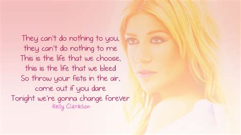 Kelly Clarkson Quotes Relatable Quotes Motivational Funny Kelly