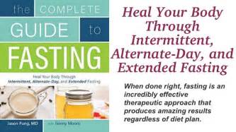 Complete Guide To Fasting By Dr Jason Fung And Jimmy Moore